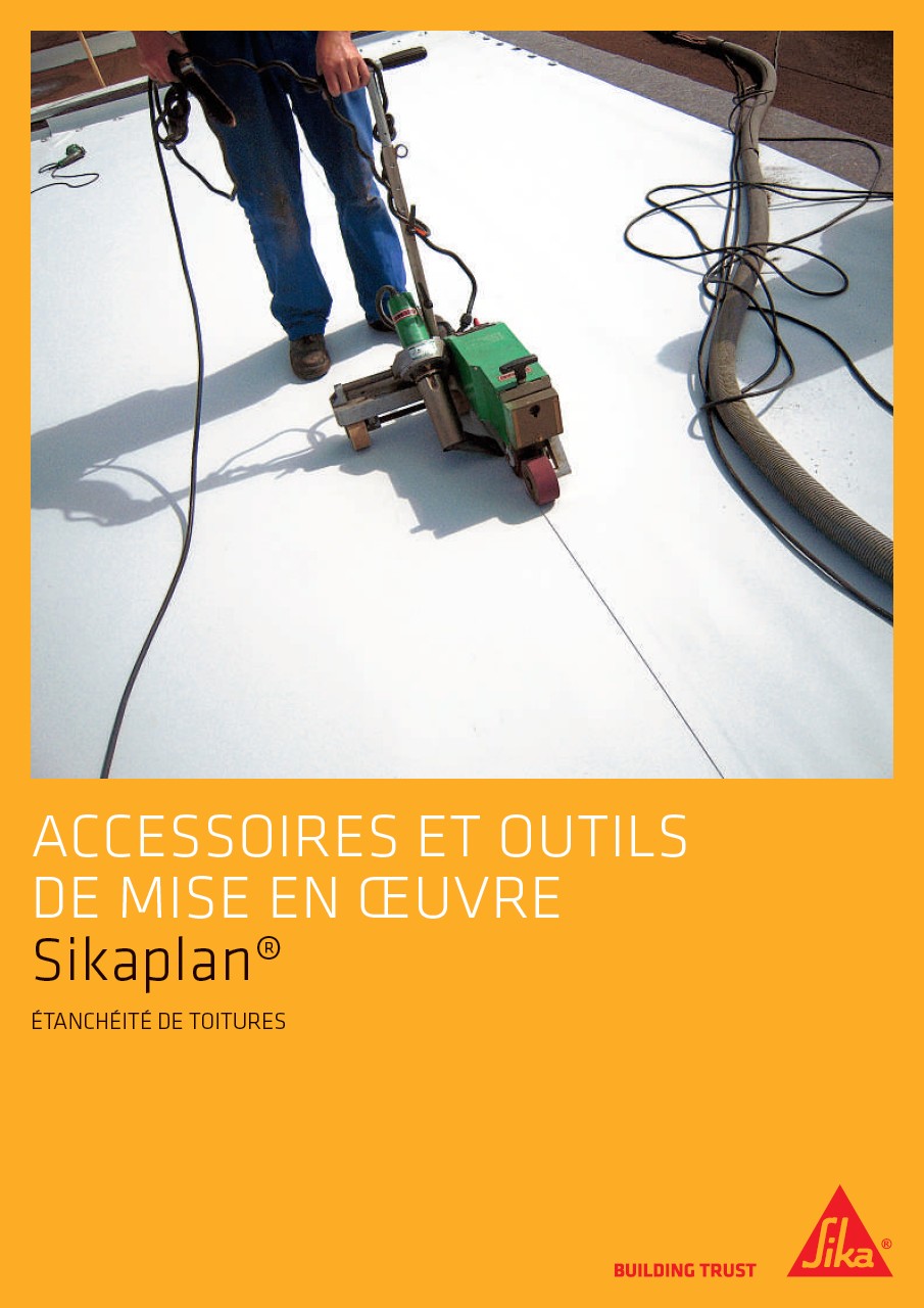 Accessoires et outils de mise en oeuvre