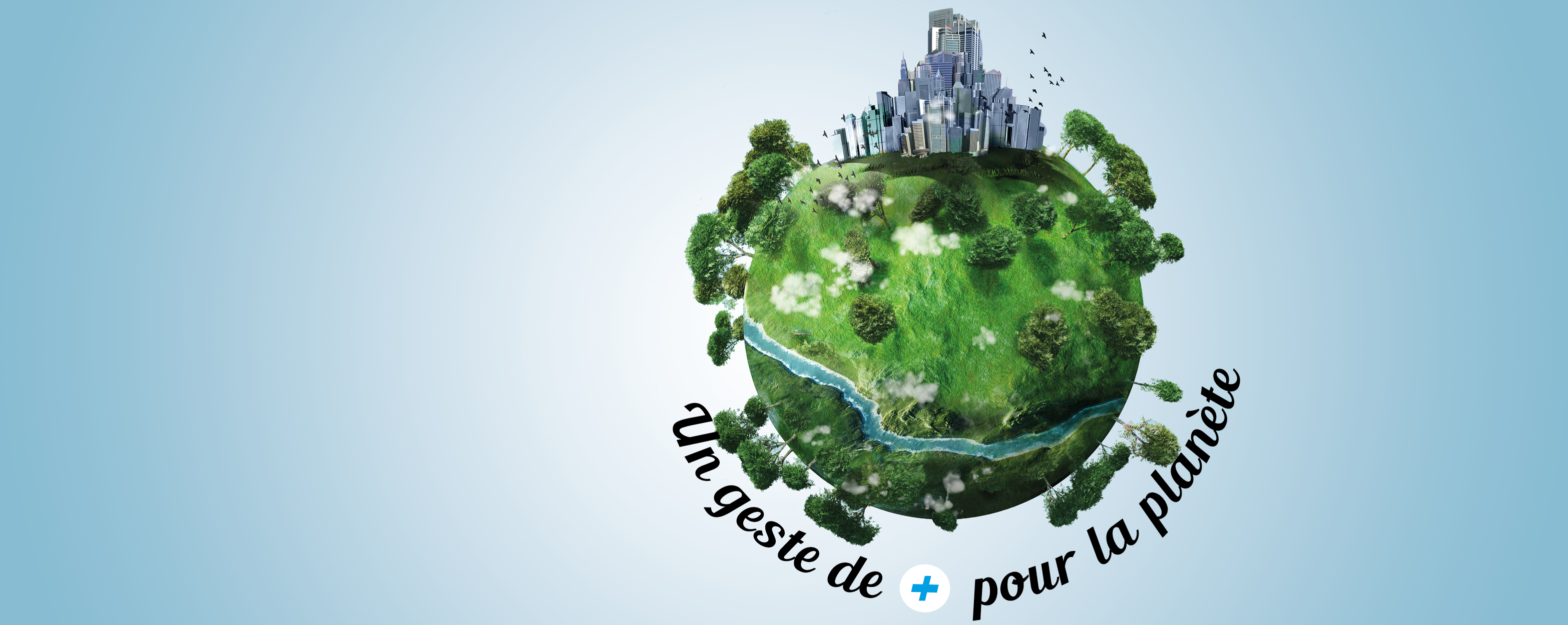 Un geste de plus pour la planète